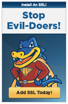 Install An SSL!, Stop Evil-Doers!, ADD SSL Today!